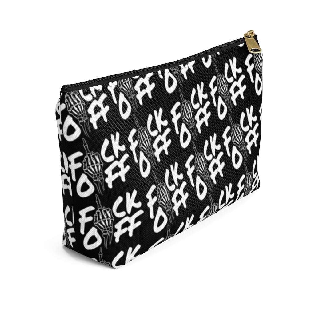 F*CK OFF Accessory Pouch w T-bottom