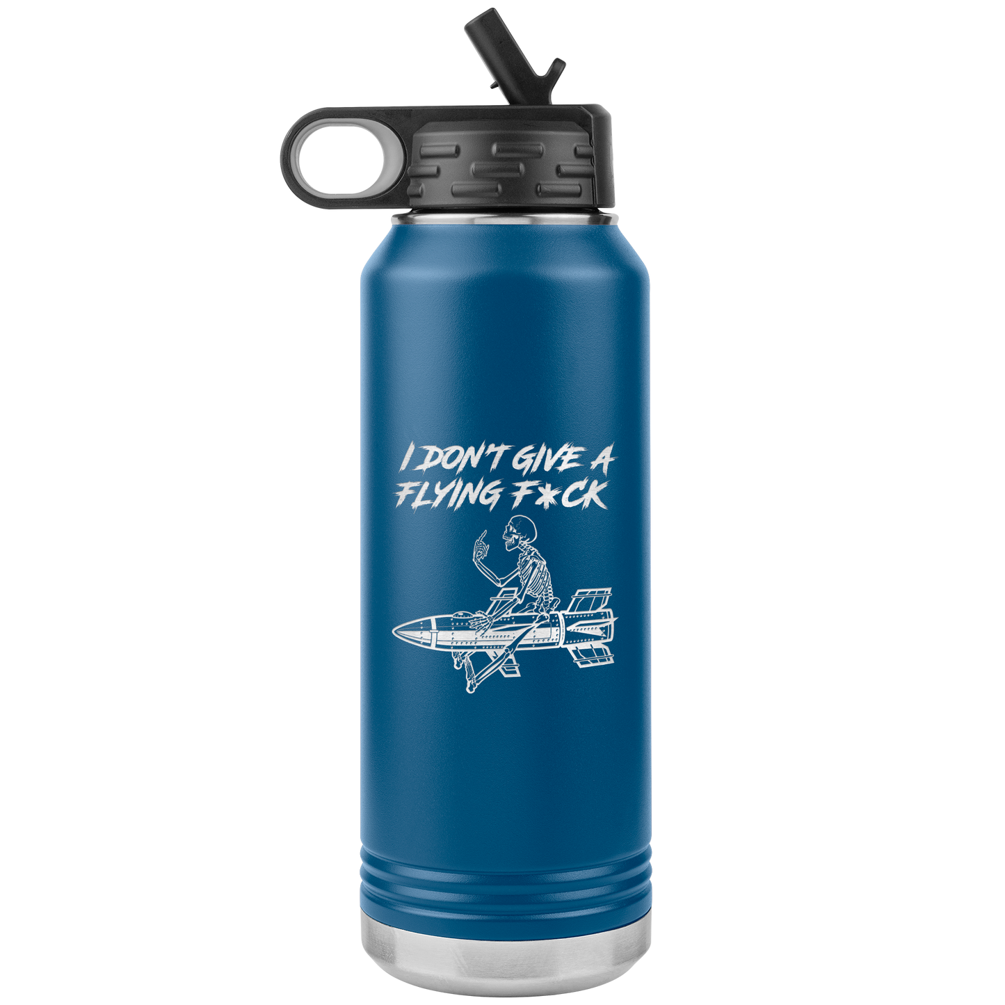 DON'T GIVE A FLYING F*CK 32 OZ WATER BOTTLE