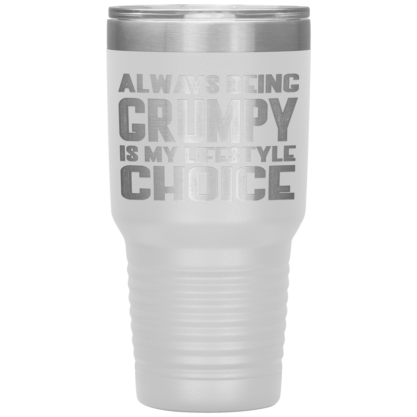 GRUMPY LIFESTYLE TUMBLER