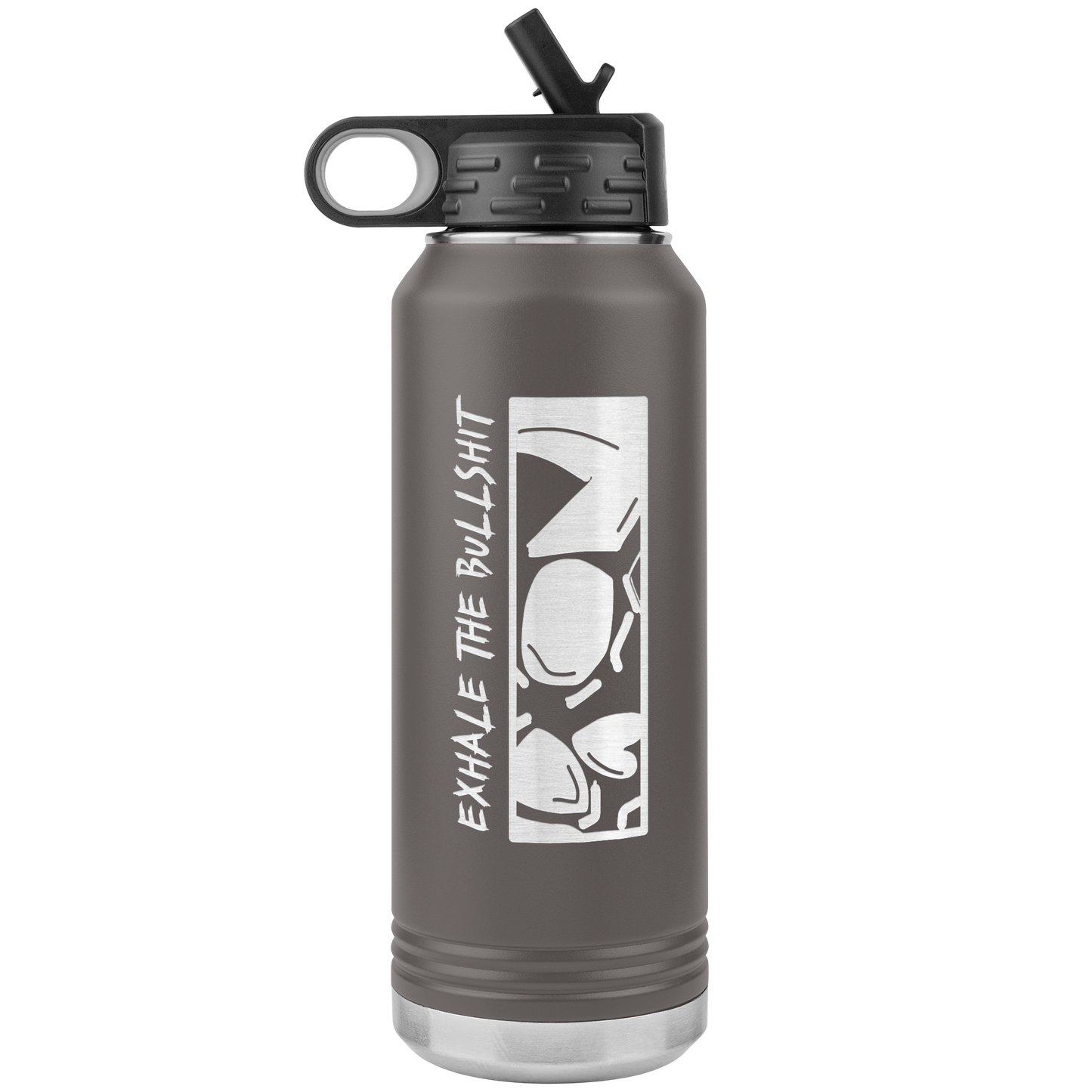 EXHALE THE BULLSHIT 32 OZ WATER BOTTLE
