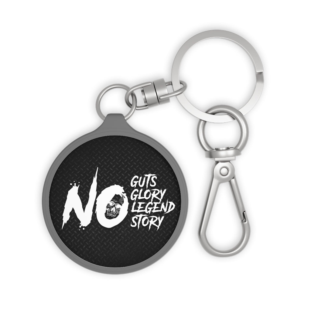 NO GUTS NO GLORY Key Fob