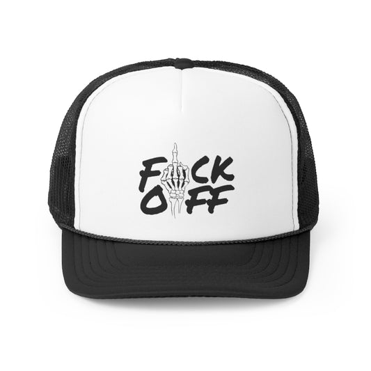 F*CK OFF Trucker Cap