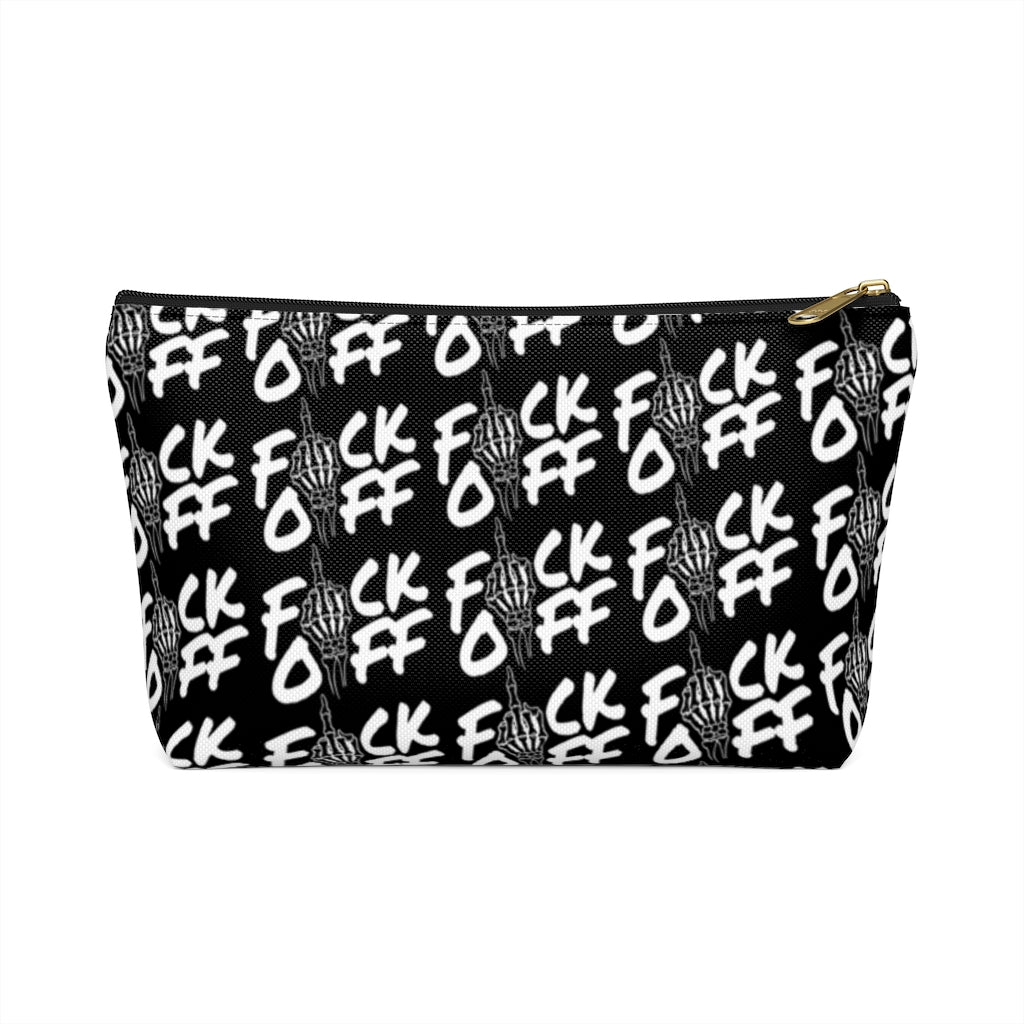 F*CK OFF Accessory Pouch w T-bottom