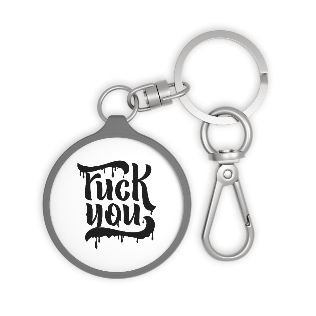 F*CK YOU Key Fob