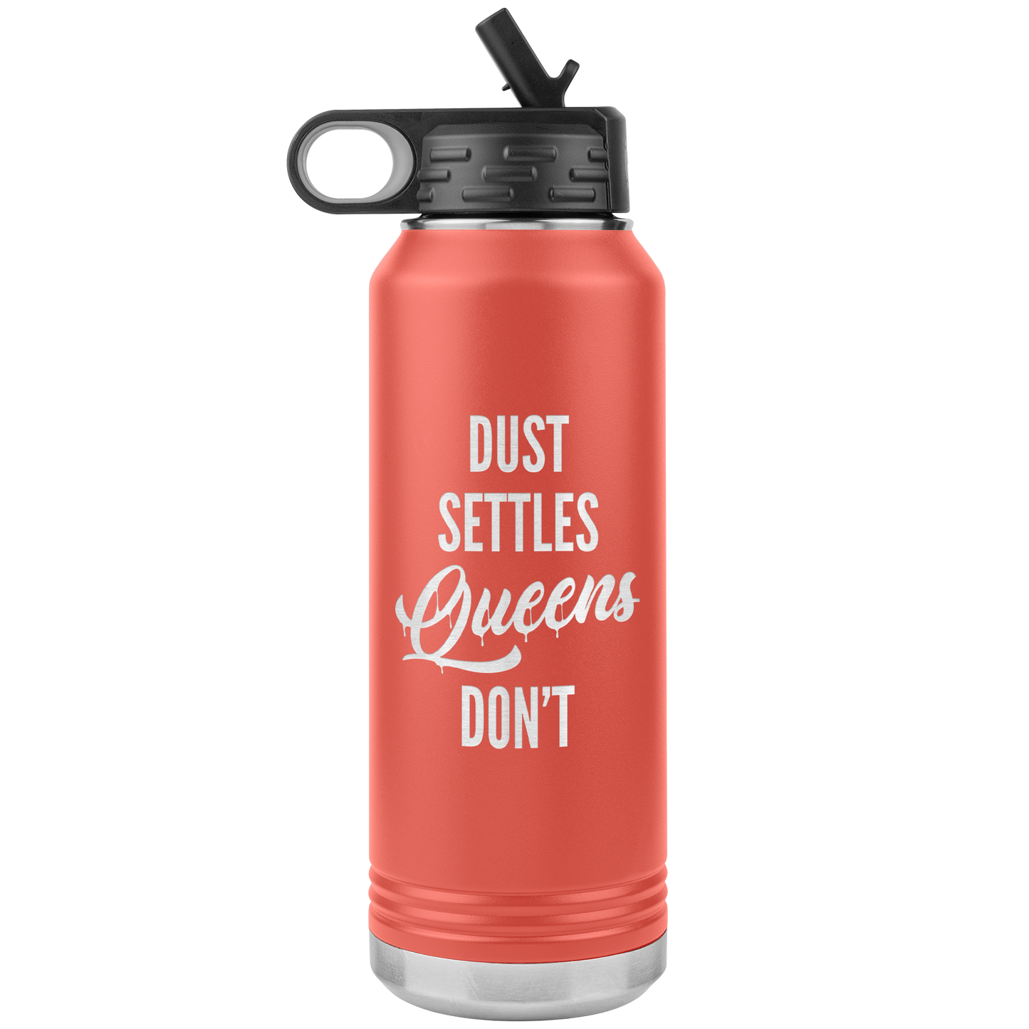 QUEENS DON'T SETTLE 32 OZ WATER BOTTLE