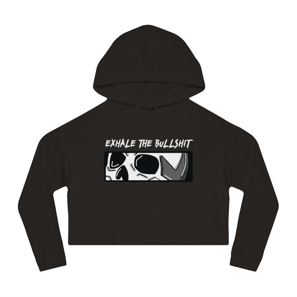 EXHALE THE BULLSHIT Cropped Hooded Sweatshirt