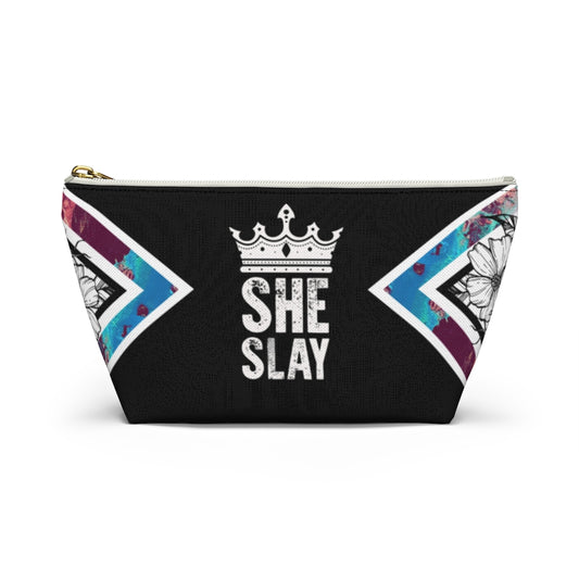 SHE SLAY Accessory Pouch w T-bottom