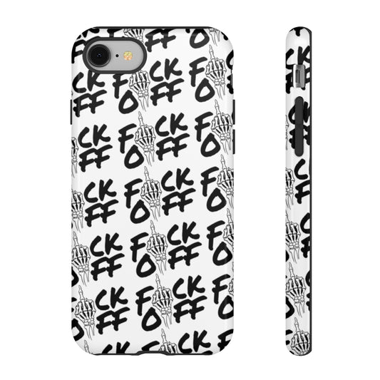 F*CK OFF Tough Phone Case