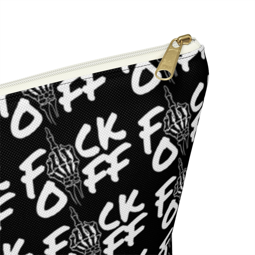 F*CK OFF Accessory Pouch w T-bottom