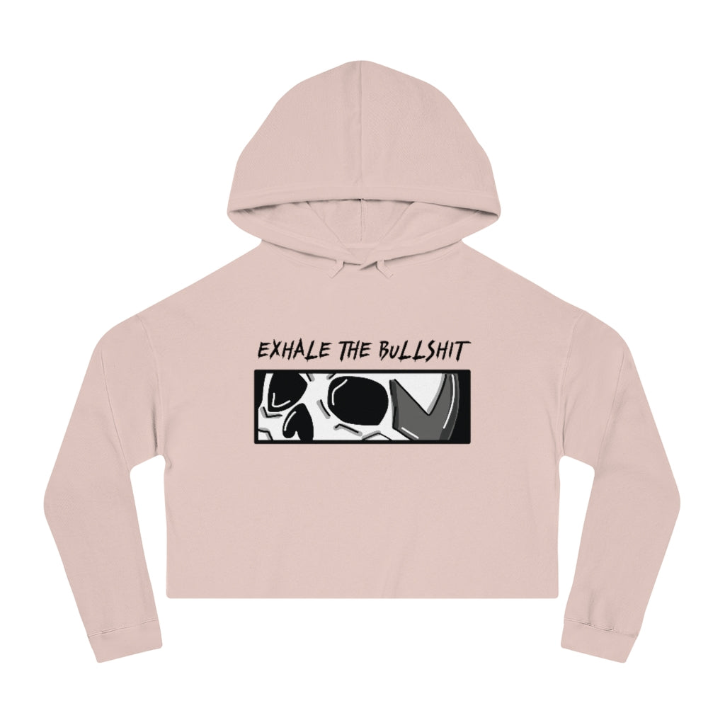 EXHALE THE BULLSHIT Cropped Hooded Sweatshirt
