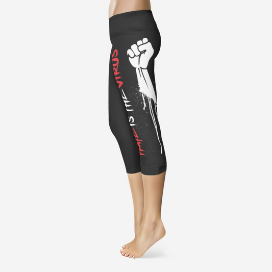 HATE IS THE VIRUS DRIP Capri Leggings