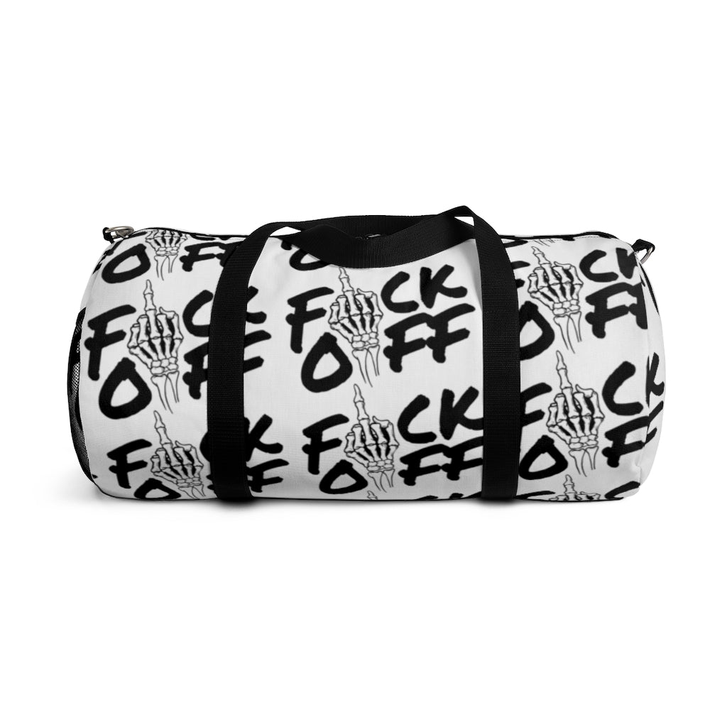 F*CK OFF Duffel Bag