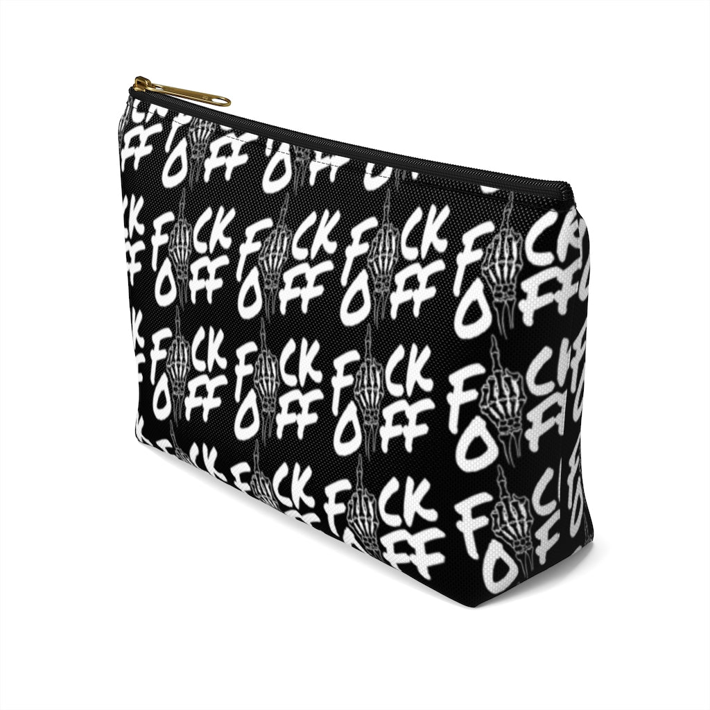 F*CK OFF Accessory Pouch w T-bottom