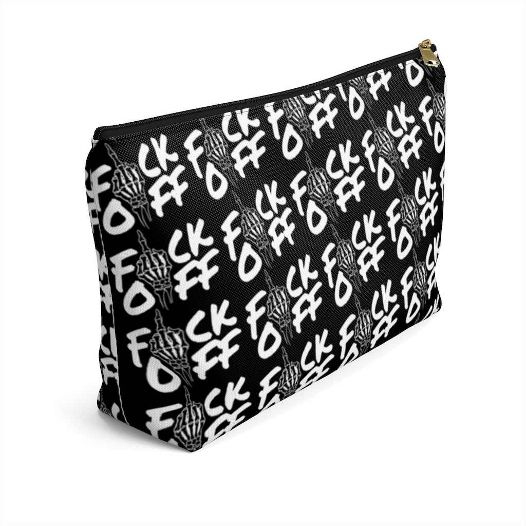F*CK OFF Accessory Pouch w T-bottom