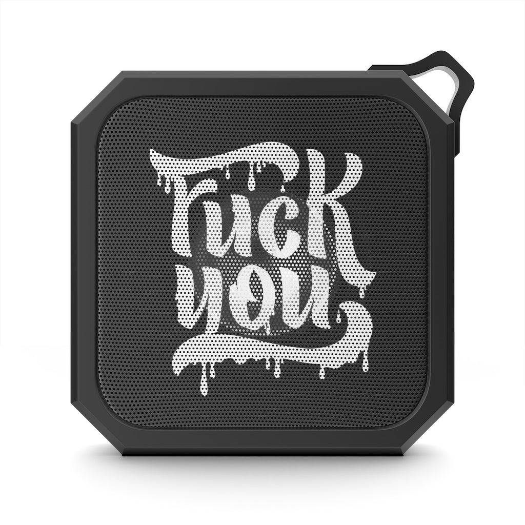 F*CK YOU Blackwater Outdoor Bluetooth Speaker