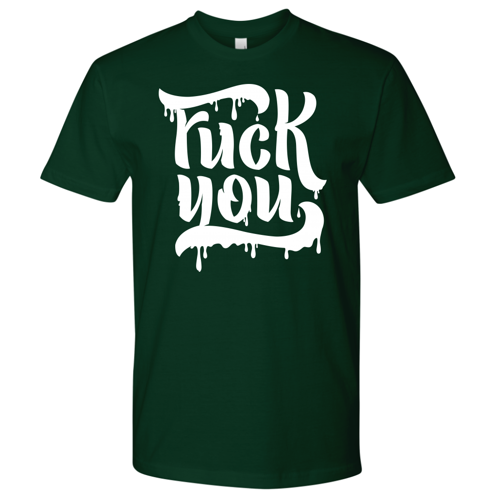 F*CK YOU TSHIRT