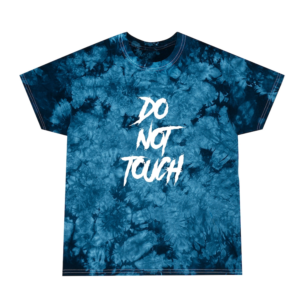 DO NOT TOUCH Tie-Dye Tee