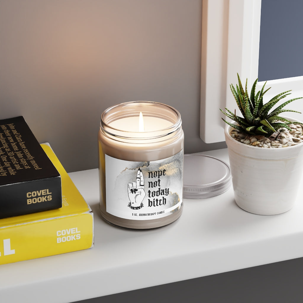 NOT TODAY BITCH Aromatherapy Candle