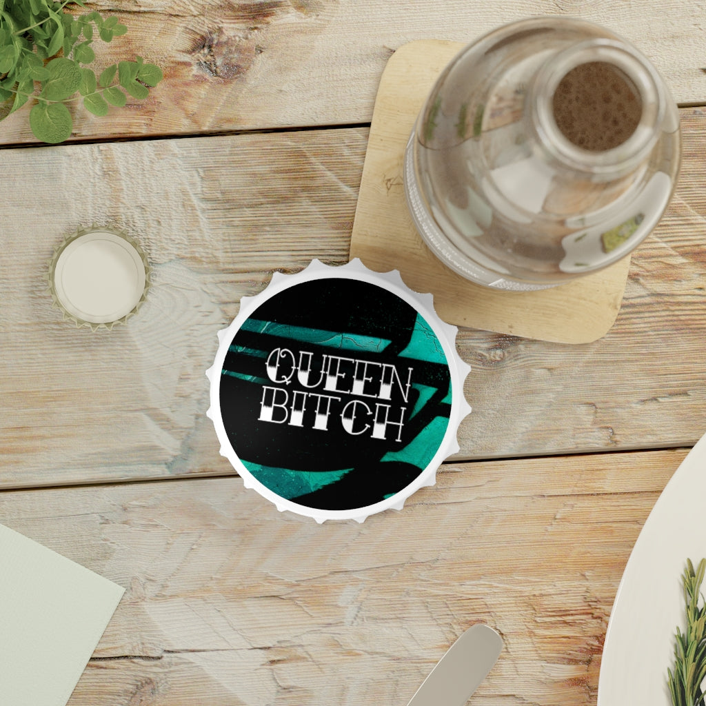 QUEEN BITCH GRAFFITI Bottle Opener