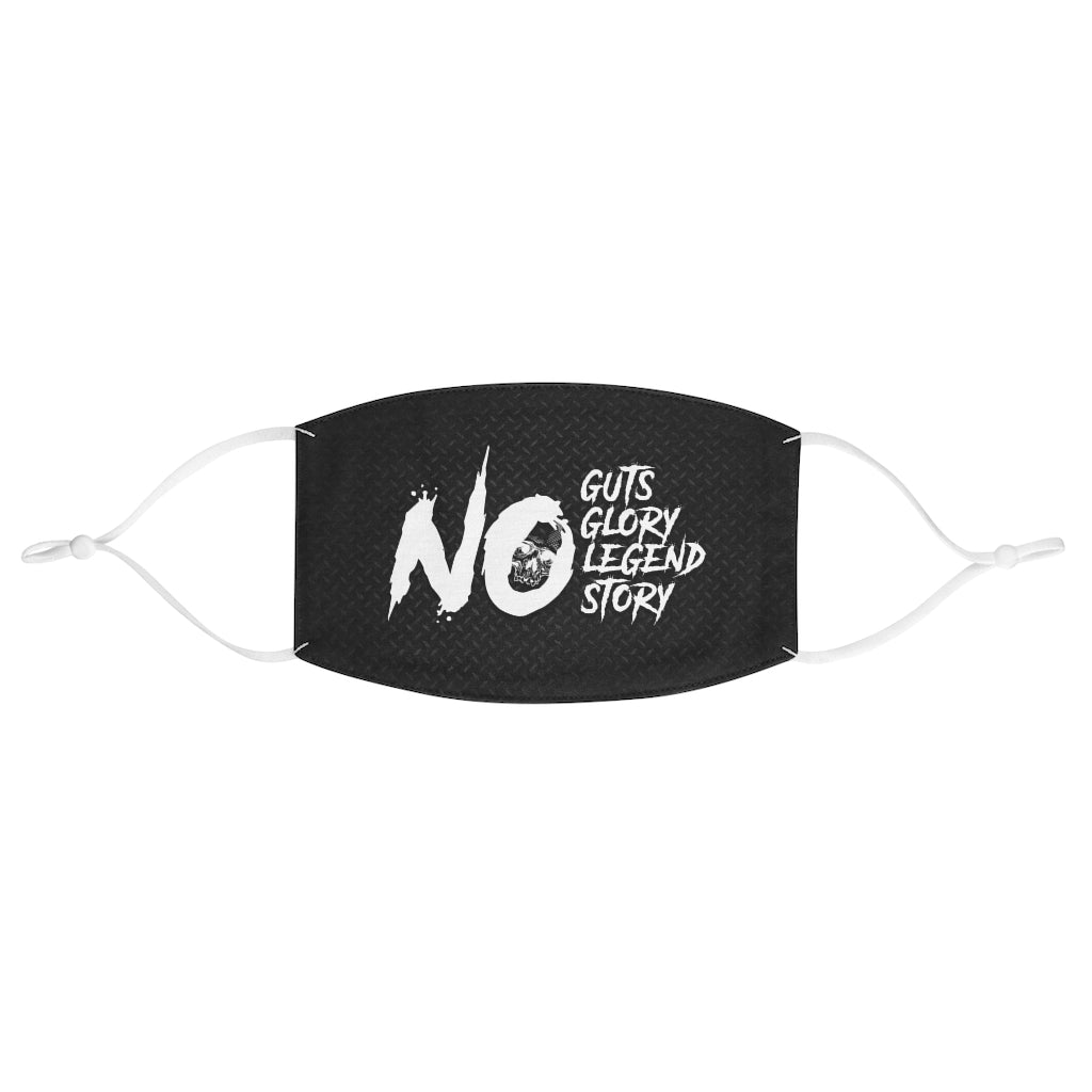 NO GUTS NO GLORY Fabric Face Mask