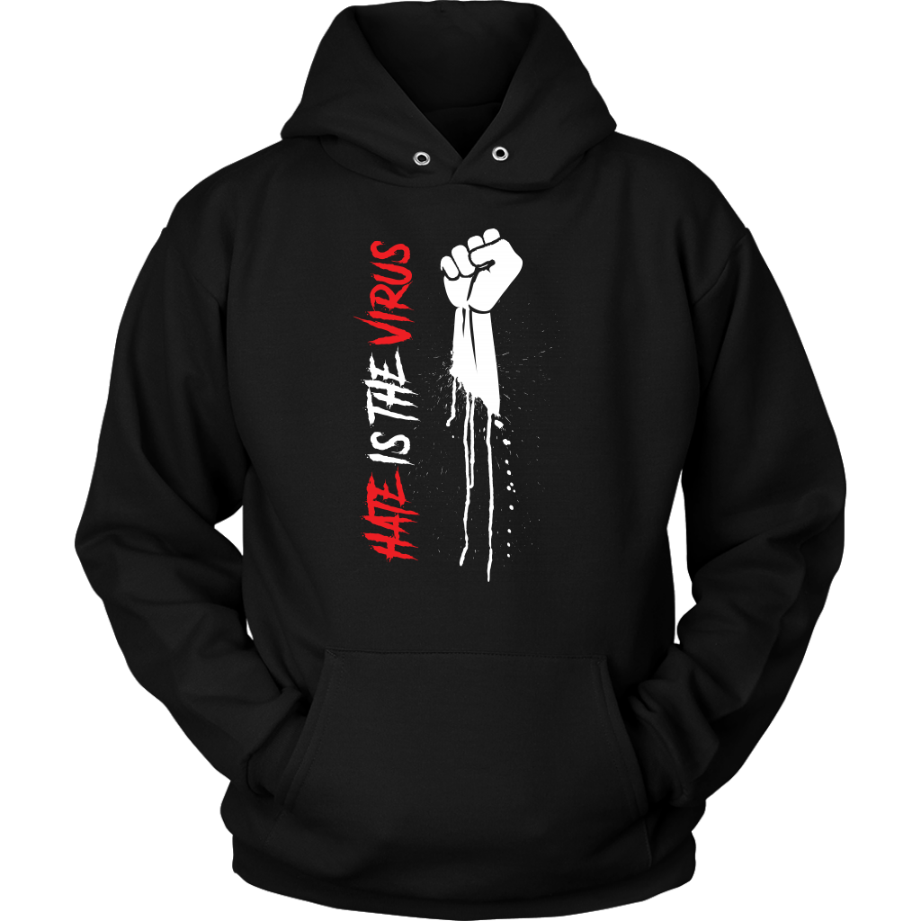 HATE IS THE VIRUS DRIP HOODIE