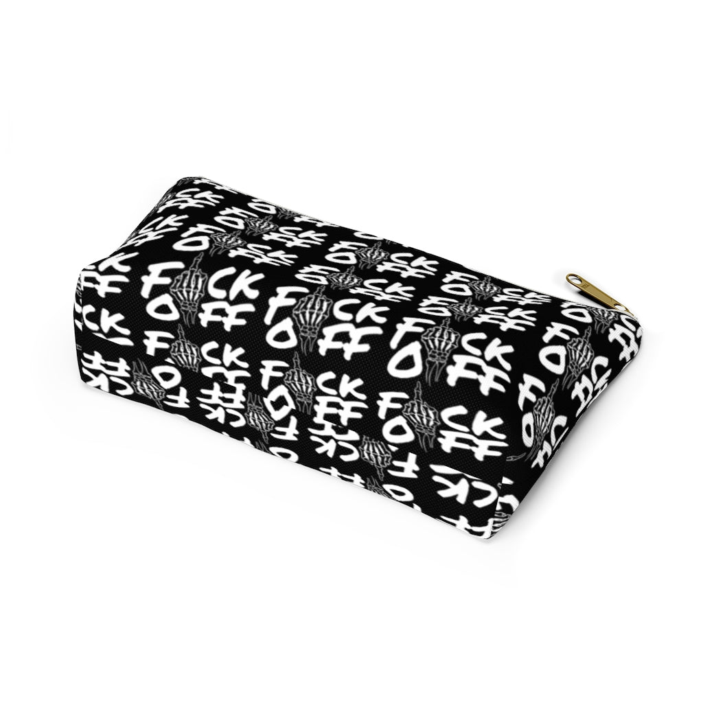 F*CK OFF Accessory Pouch w T-bottom