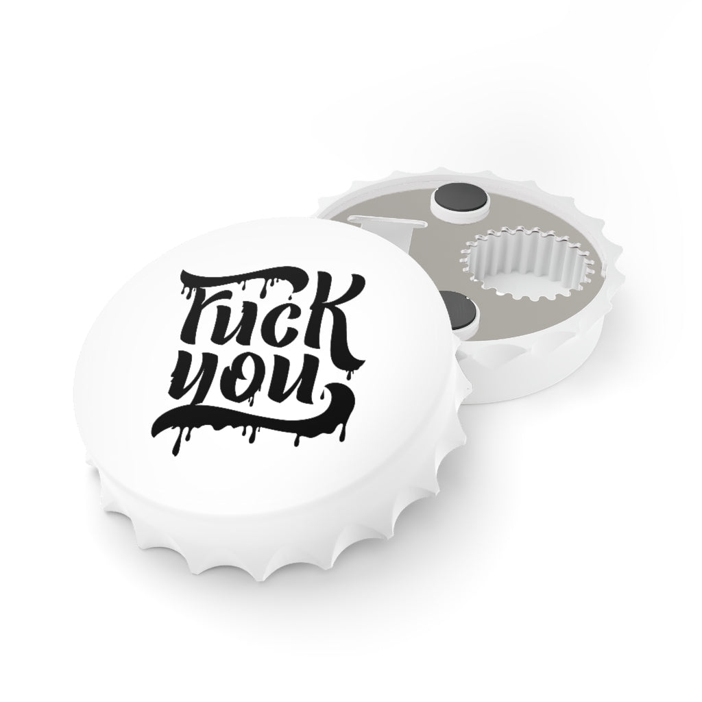 F*CK YOU Bottle Opener