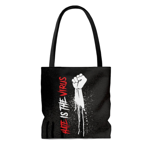 HATE IS THE VIRUS DRIP Tote Bag