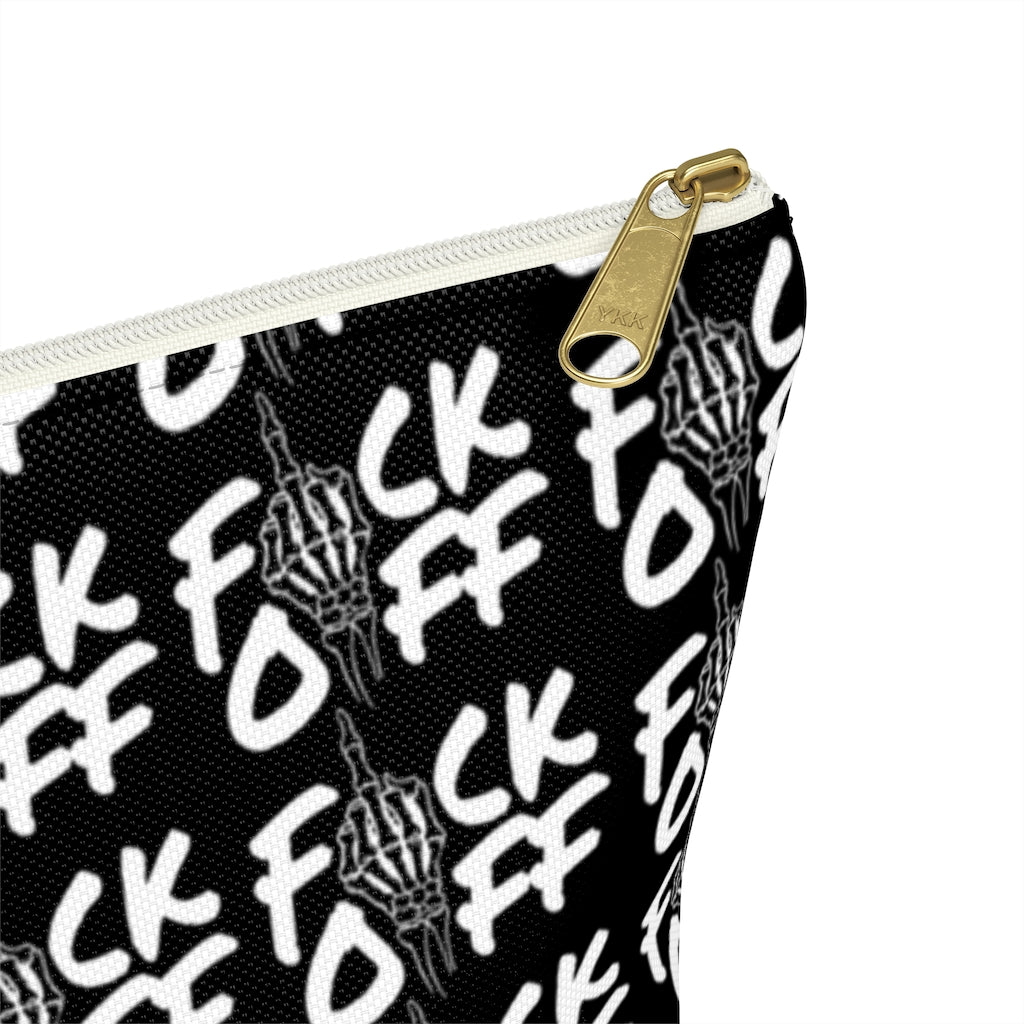 F*CK OFF Accessory Pouch w T-bottom