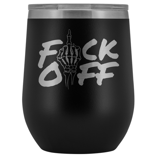 F*CK OFF WINE TUMBLER