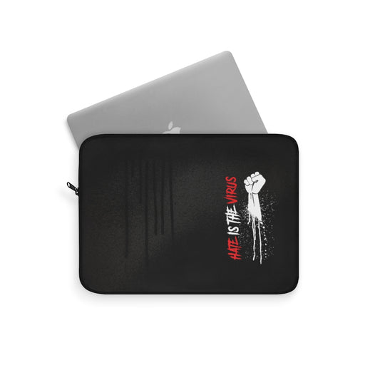 HATE IS THE VIRUS DRIP Laptop Sleeve