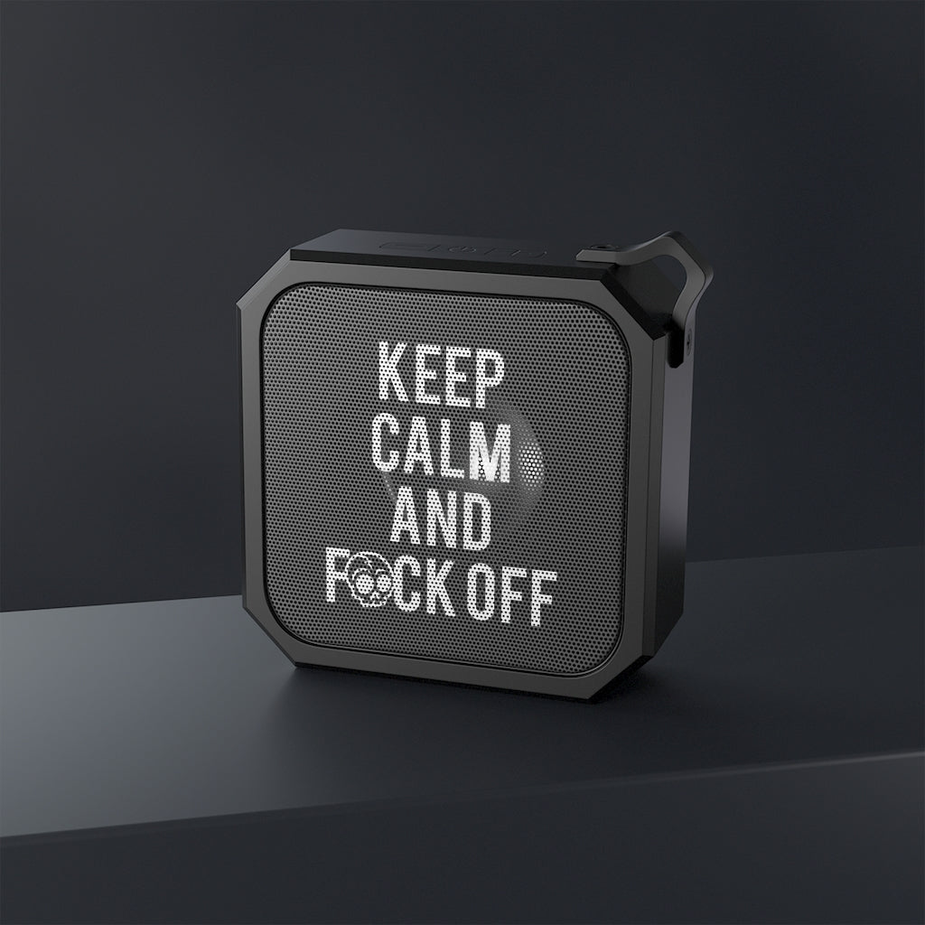 KEEP CALM AND F*CK OFF Blackwater Outdoor Bluetooth Speaker
