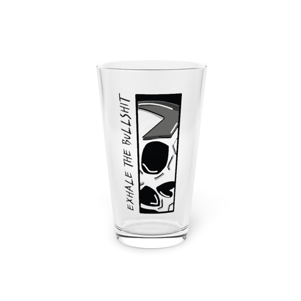 EXHALE THE BULLSHIT PINT GLASS