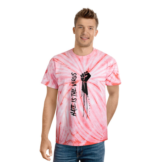 HATE IS THE VIRUS Tie-Dye Tee / Cyclone