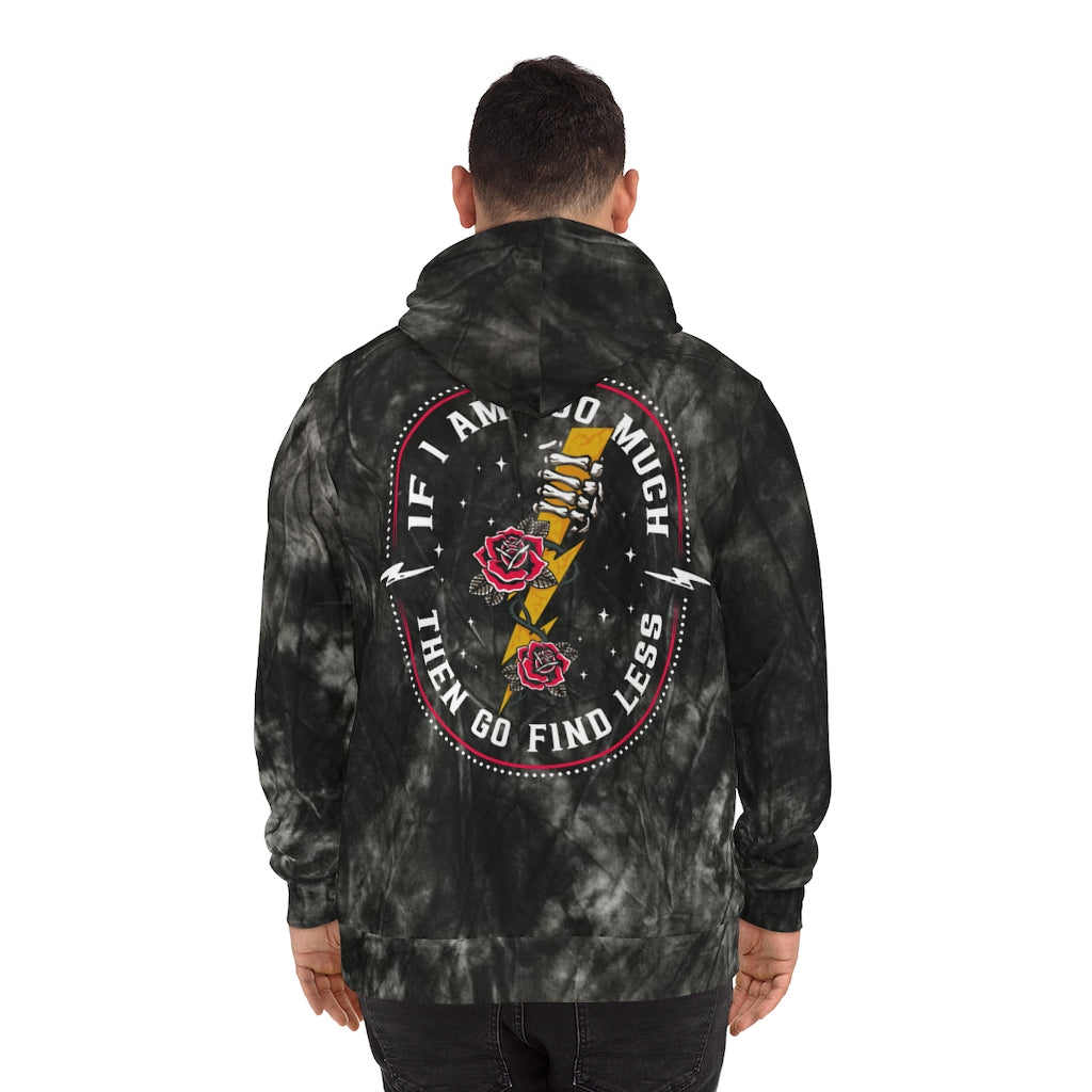 TOO MUCH FIND LESS TIE DYE HOODIE