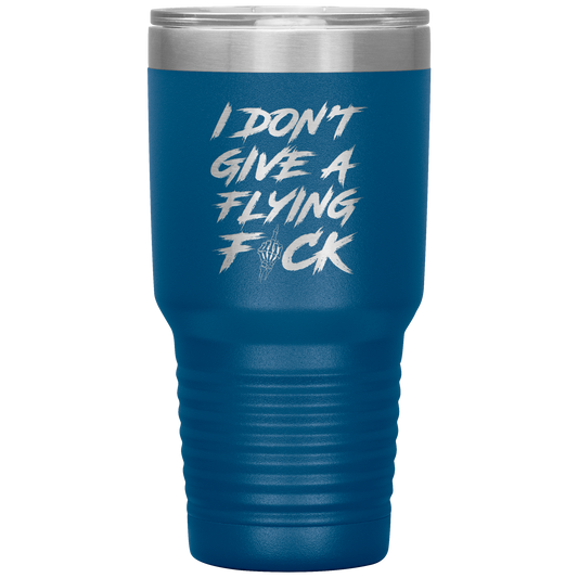 DON'T GIVE A F*CK TUMBLER