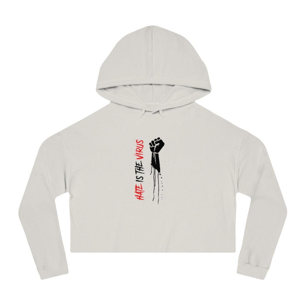 HATE IS THE VIRUS Cropped Hooded Sweatshirt