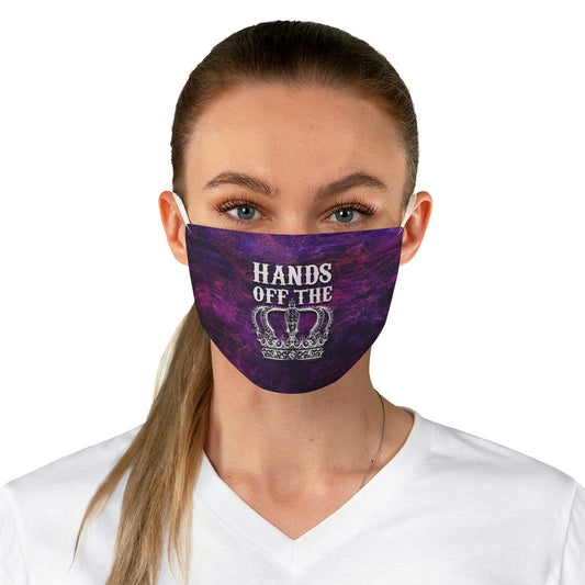 HANDS OFF THE CROWN Fabric Face Mask