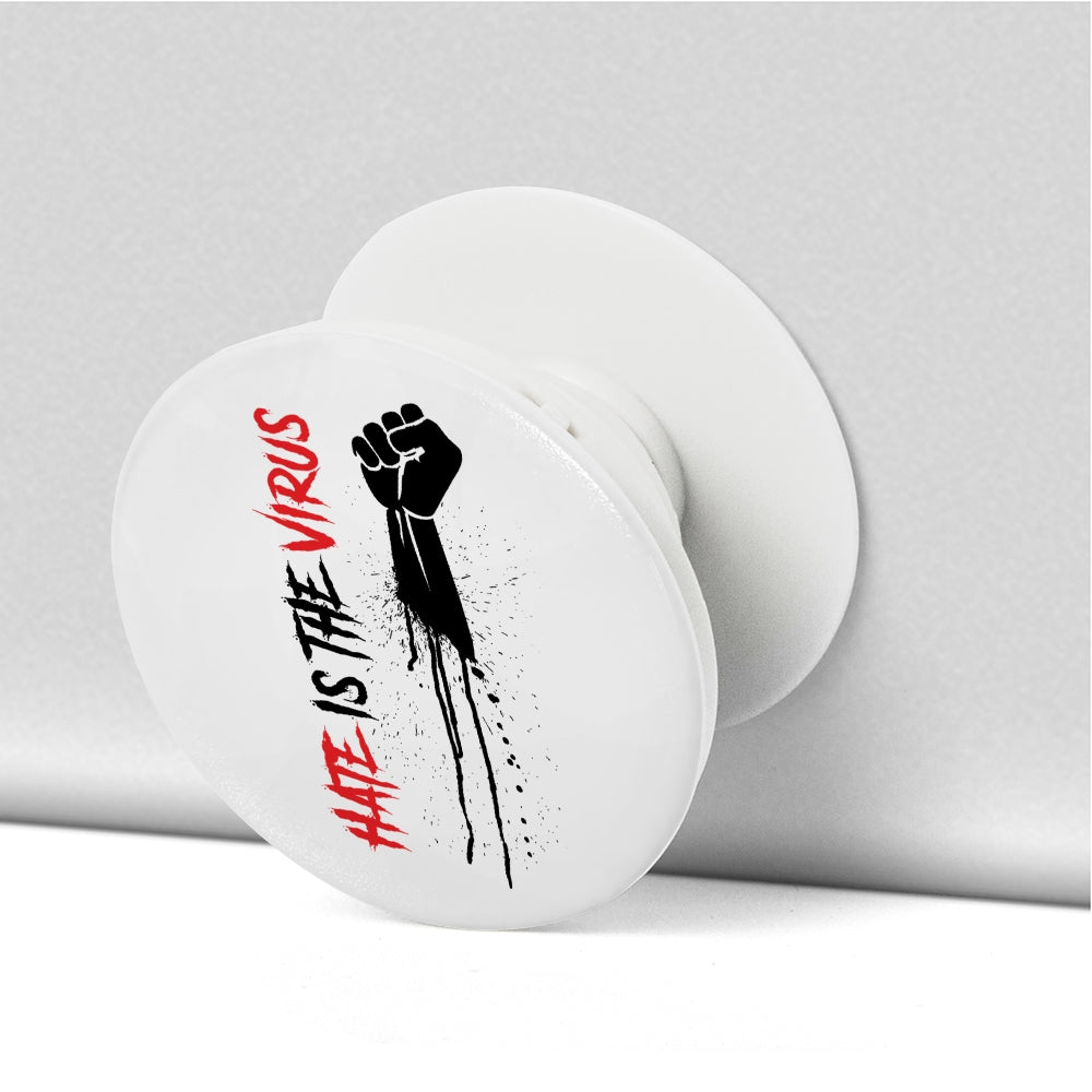 HATE IS THE VIRUS DRIP PHONE POP SOCKET