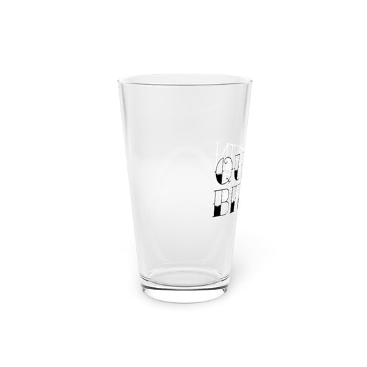 QUEEN BITCH PINT GLASS