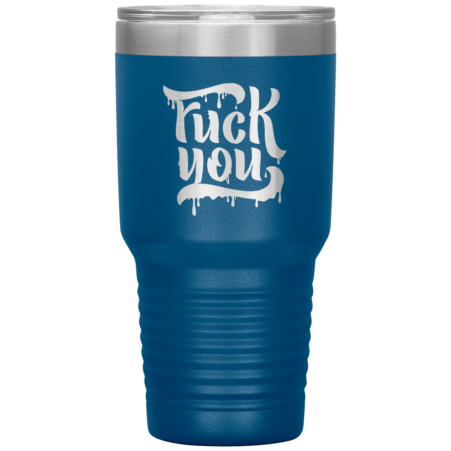 F*CK YOU TUMBLER