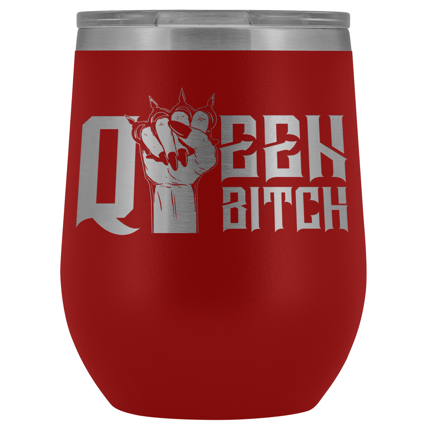 QUEEN BITCH WINE TUMBLER