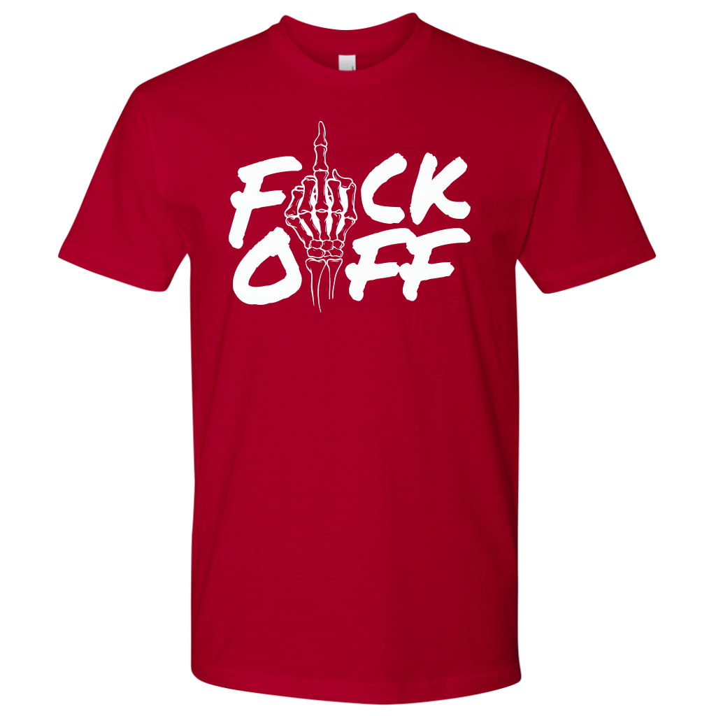 F*CK OFF TSHIRT