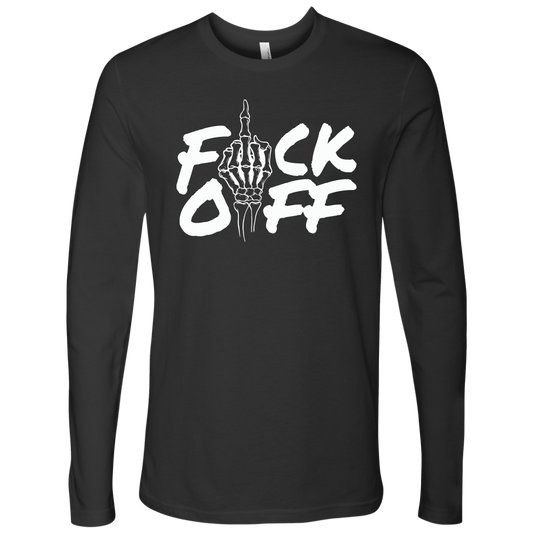 F*CK OFF LONG SLEEVE