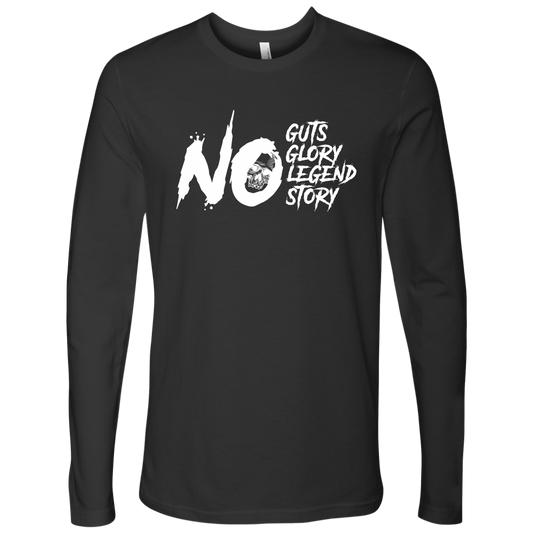 NO GUTS NO GLORY LONG SLEEVE