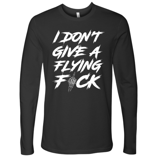 DON'T GIVE A F*CK LONG SLEEVE
