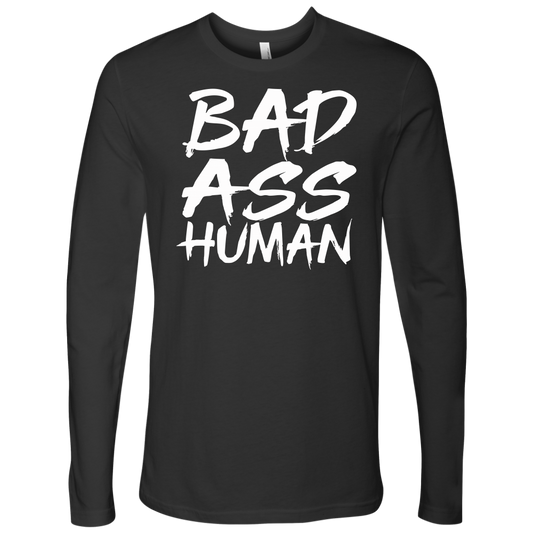 BAD ASS HUMAN LONG SLEEVE
