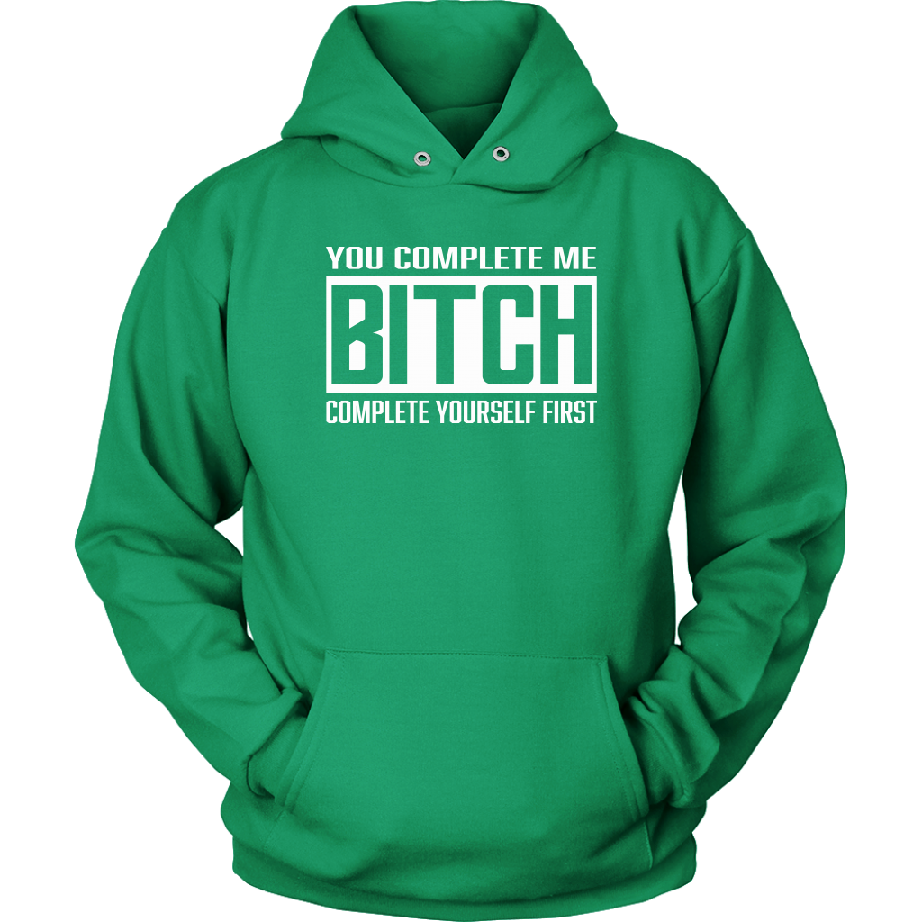 COMPLETE BITCH HOODIE