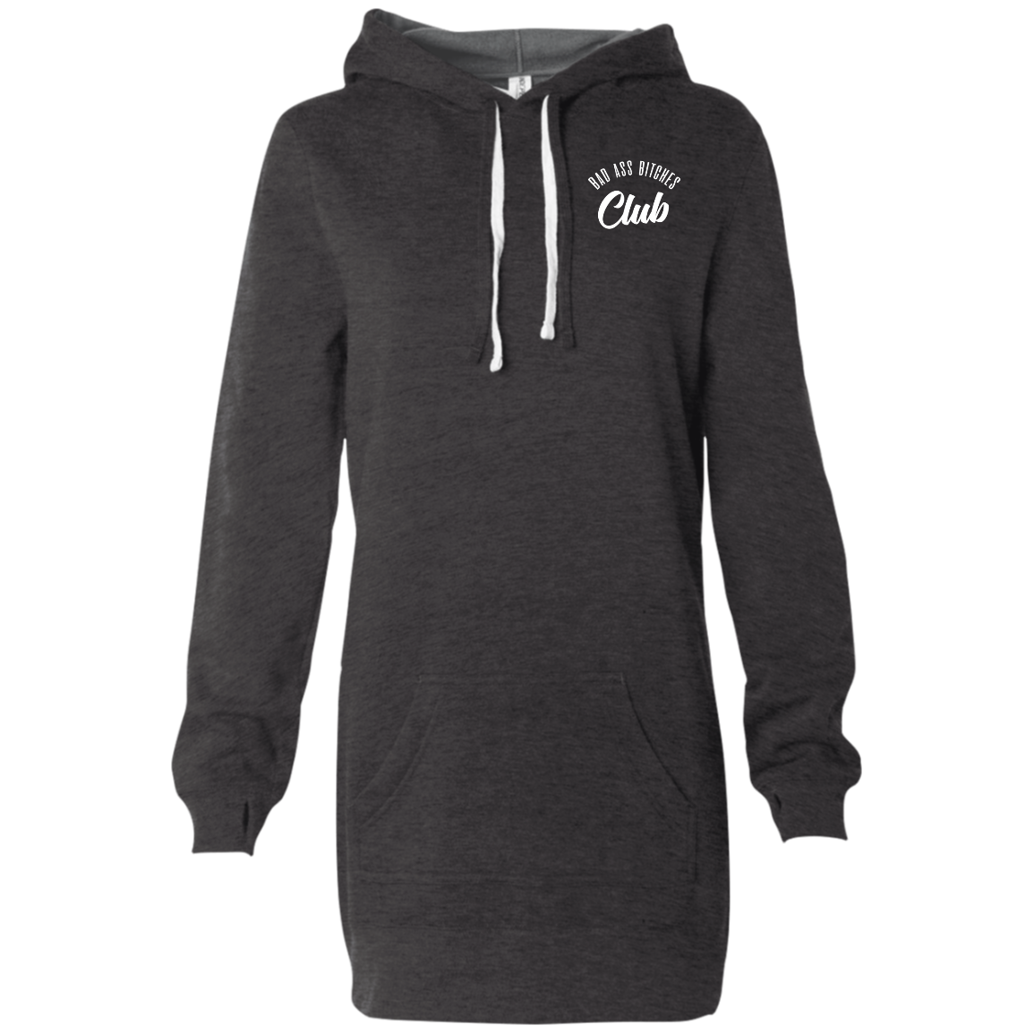 BAD ASS BITCHES CLUB Hooded Pullover Dress