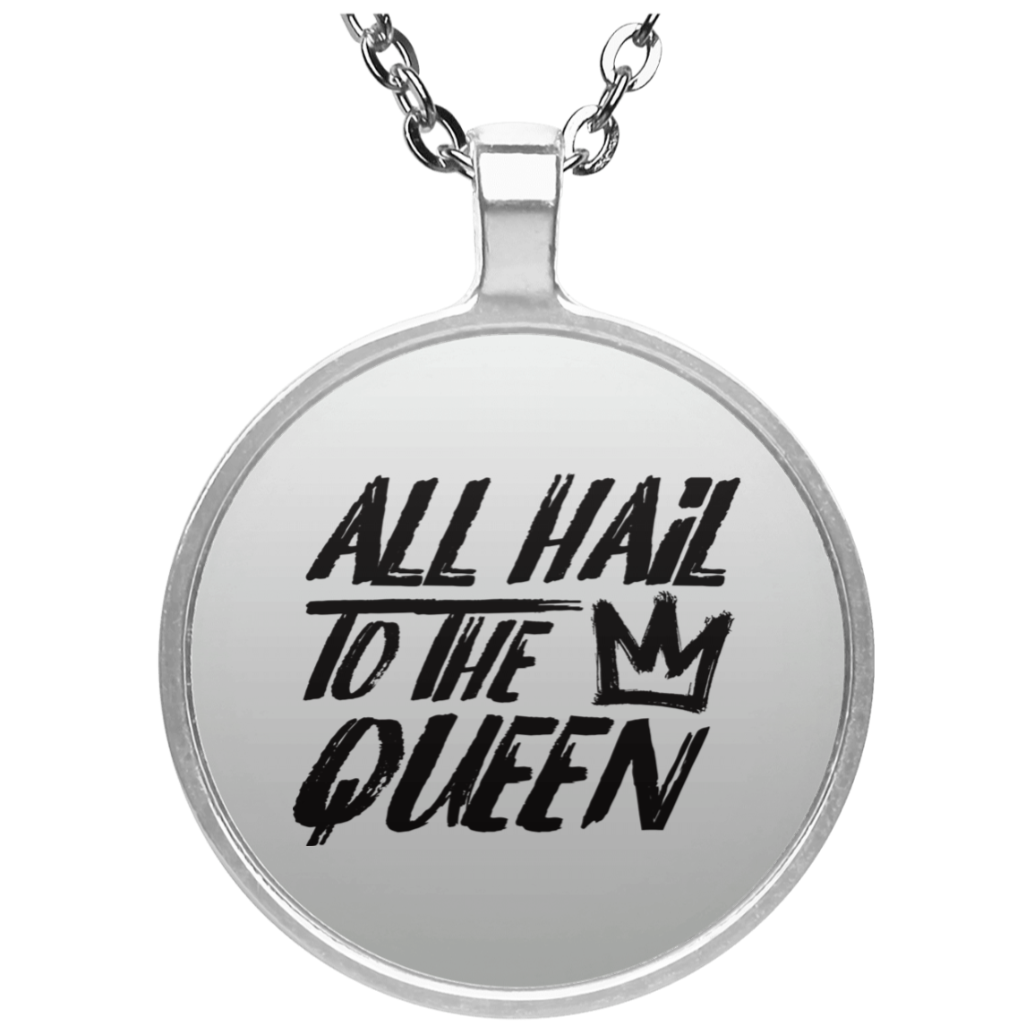 ALL HAIL TO THE QUEEN NECKLACE